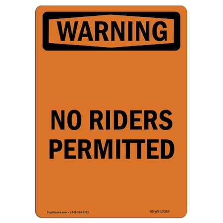 OSHA WARNING Sign, No Riders Permitted, 14in X 10in Aluminum